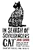 In Search of Schrdinger's Cat. John Gribbin by John R. Gribbin