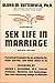 Sex Life in Marriage by Oliver M. Butterfield