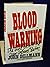 Blood Warning