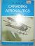125 Years of Canadian Aeronautics: A Chronology 1840-1965