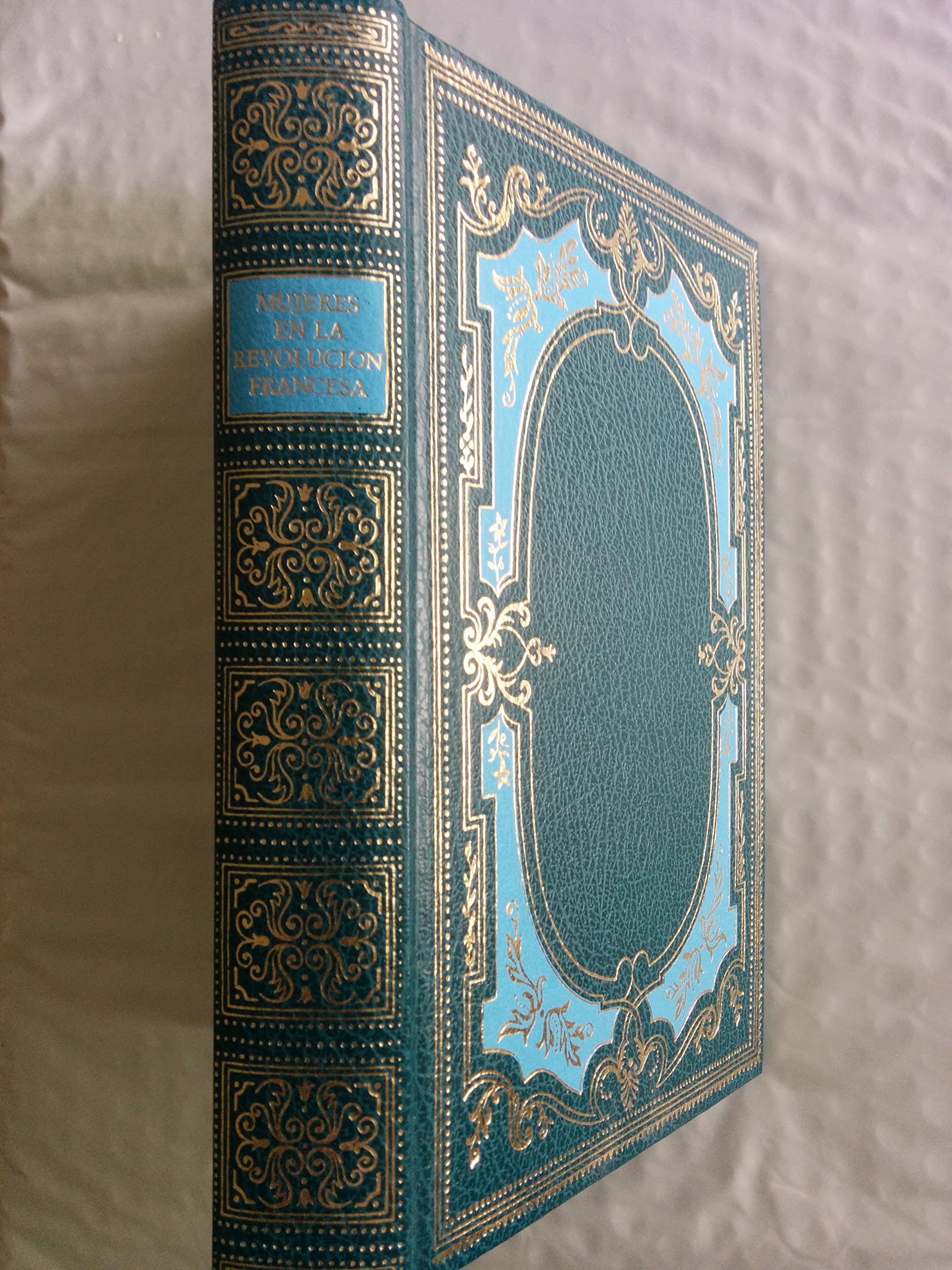 Mujeres en la Revolución Francesa (Hardcover)