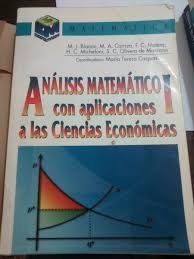 Analisis Matematico I - Con Aplicaciones CS. Econo (Spanish Edition)