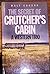 Secret of Crutchers Cabin A Western Trio