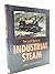 The Last Days of Industrial Steam