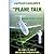 Captain Carlson's Airplane Talk: The Complete Book of Vfr and Ifr Communications