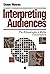 Interpreting Audiences: The Ethnography of Media Consumption (Media Culture & Society series) by Shaun Moores (5-Sep-2000) Paperback
