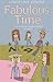 Fabulous Time