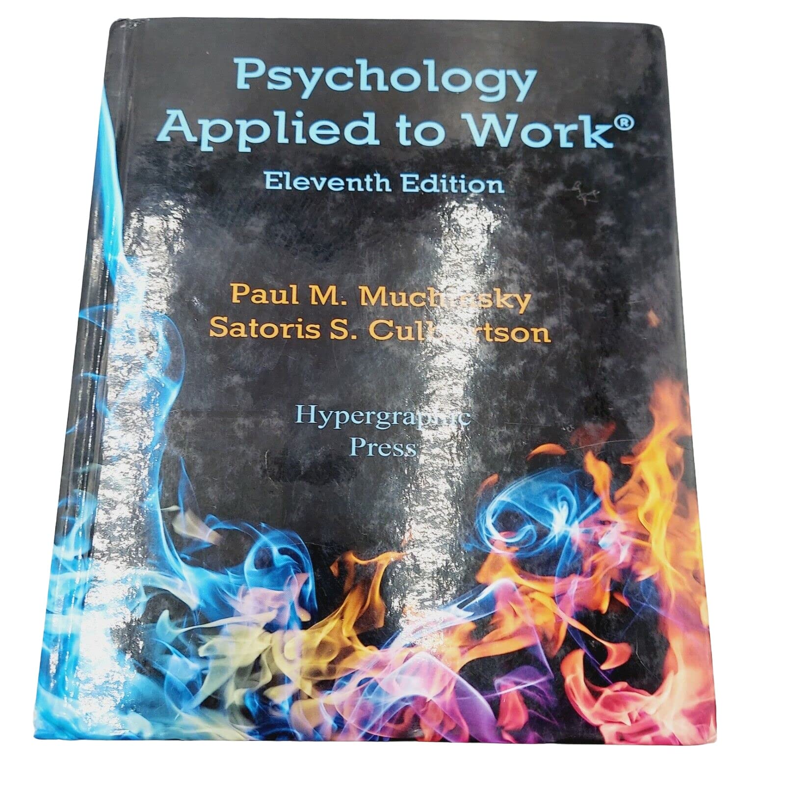 Psychology Applied to Work, 11th Edition (Hardcover)