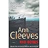 Red Bones Ann Cleeves by Ann Cleeves