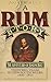 A Rum Story: The Adventures...