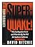 Superquake Why Earthquakes Occ