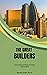 The Great Builders: The Unt...