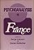 Psychoanalysis in France by Serge Lebovici