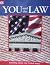 You and the Law (Learning about our United States)