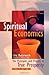 Spiritual Economics: The Principles and Process of True Prosperity by Eric Butterworth (Unity School of Christianity)
