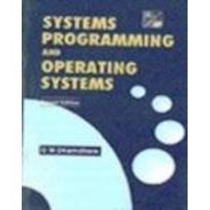 Systems Programming and Operating Systems (Paperback)