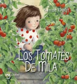 Los tomates de Mila (Hardcover)