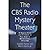 [(The CBS Radio Mystery Theater: An Episode Guide and Handbook to Nine Years of Broadcasting, 1974-82)] [Author: Gordon Payton] published on (March, 2004)