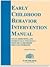 Early Childhood Behavior Intervention Manual