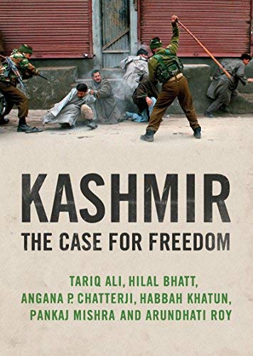 [Kashmir: The Case for Freedom] [By: Roy, Arundhati] [October, 2011]