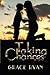 Taking Chances by Grace Ryan (2014-12-18)