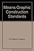 Means Graphic Construction Standards by Not Available (1986-03-03)
