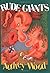 By Audrey Wood Rude Giants (1st First Edition) [Hardcover]