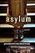 Asylum: A Mystery by Jeannette de Beauvoir (2015-03-10)
