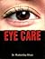 Eye Care by Markanday Ahuja