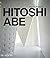 Hitoshi Abe by Naomi Pollock (2009-02-21)