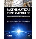Mathematical Time Capsules: Historical Modules for the Mathematics Classroom