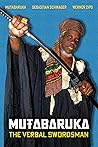 Mutabaruka: The Verbal Swordsman