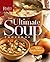 The Ultimate Soup Cookbook ...