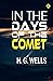 In the Days of the Comet
