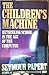 The Children's Machine: Rethinking School In The Age Of The Computer by Seymour A. Papert (1993-07-06)