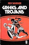 Greeks and Trojans