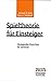 Spieltheorie fur Einsteinge...