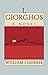 I, Giorghos: A Novel by William J. Lederer (1984-02-20)