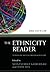 The Ethnicity Reader: Nationalism, Multiculturalism and Migration (March 1, 2010) Paperback