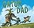 Gator Dad by Brian Lies (2016-05-03)