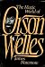 The magic world of Orson Welles