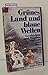 Grünes Land und blaue Wellen. Geschichten und Märchen von Land und Meer