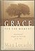 Grace for the Moment Inspirational Thoughts for Each Day of the Year By Max Lucado (Devotional)- Hardcover - 2000 Edition