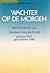 Wachter op de morgen: Het korte leven van Christian Corneille Dutilh, geboren 1915, gefusilleerd 1944 (Dutch Edition)