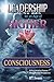 Leadership for an Age of Higher Consciousness - Administration from a Metaphysical Perspective (Part-1)