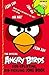 The Official Angry Birds Side-Splitting, Rib-Tickling Joke Book by Egmont (Nov 6 2012)