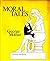 Moral tales