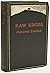 RAW EDGES: STUDIES AND STOR...
