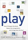 Play: How It Shap...