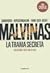 MALVINAS, LA TRAMA SECRETA by Oscar R. Cardoso